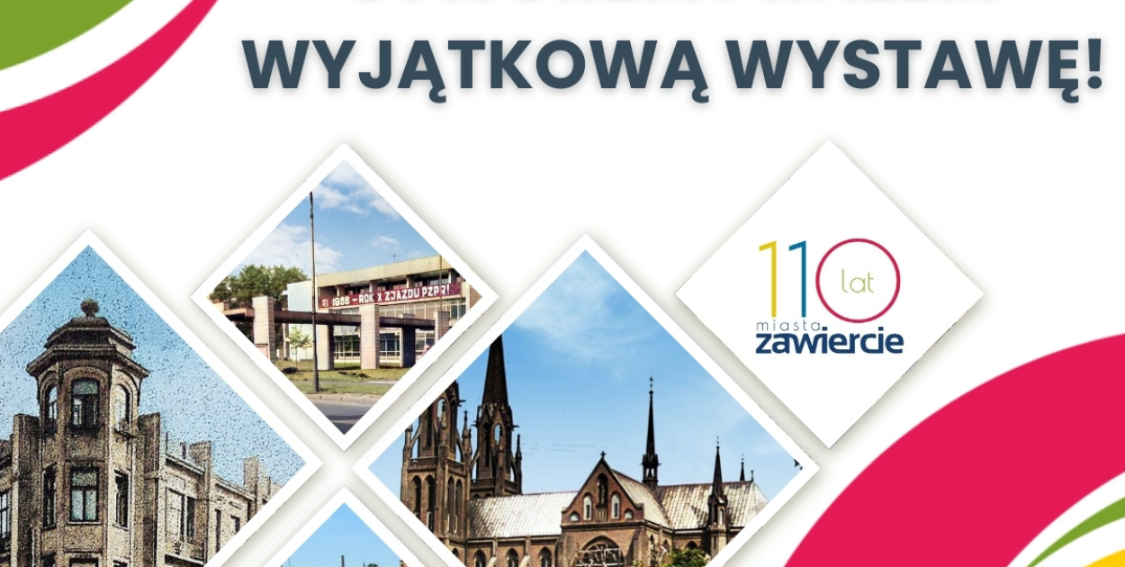 Stwórzmy razem wyjątkową wystawę w MOK Zawiercie - 110 lat Miasta Zawiercie!