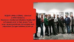 MIĘDZY LINIĄ A FORMĄ – wernisaż...