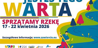 Jesteś tego Warta – wspólna troska o rzekę zaczyna się w Zawierciu