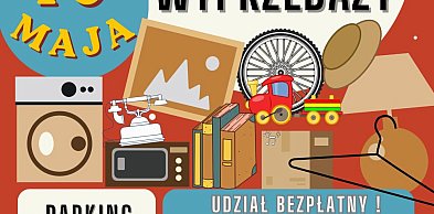 Strefa Domowej Wyprzedaży Zawiercie – 10 maja na parkingu MOK