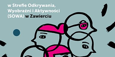 Nauka ma głos w zawierciańskiej Strefie SOWA