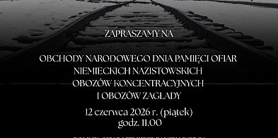 Zawiercie: Narodowy Dzień Pamięci Ofiar Niemieckich Nazistowskich Obozów