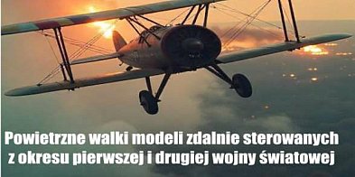 VII „Bitwa Powietrzna” o Zawiercie