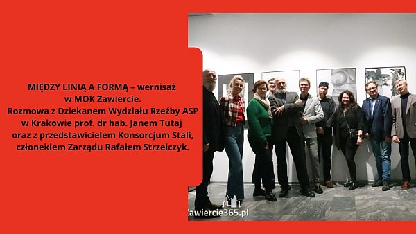MIĘDZY LINIĄ A FORMĄ – wernisaż w MOK Zawiercie