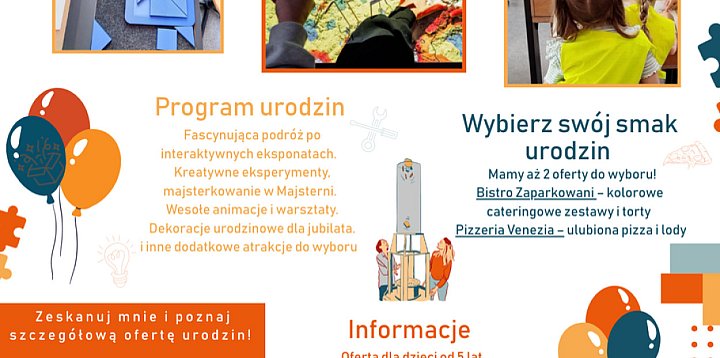 Zorganizuj niezapomniane urodziny w Małym Centrum Nauki-58235