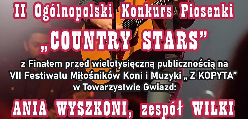 Koziegłowy: II Ogólnopolski Konkurs Piosenki „Country Stars”