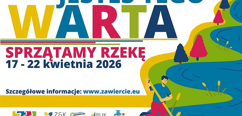 Jesteś tego Warta – wspólna troska o rzekę zaczyna się w Zawierciu