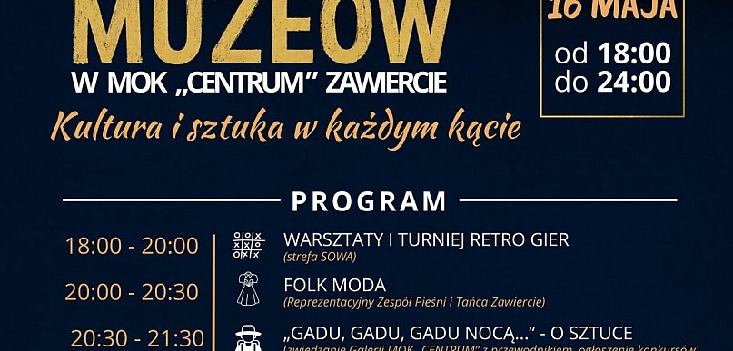 Noc Muzeów w Zawierciu – odkryj MOK „Centrum” po zmroku