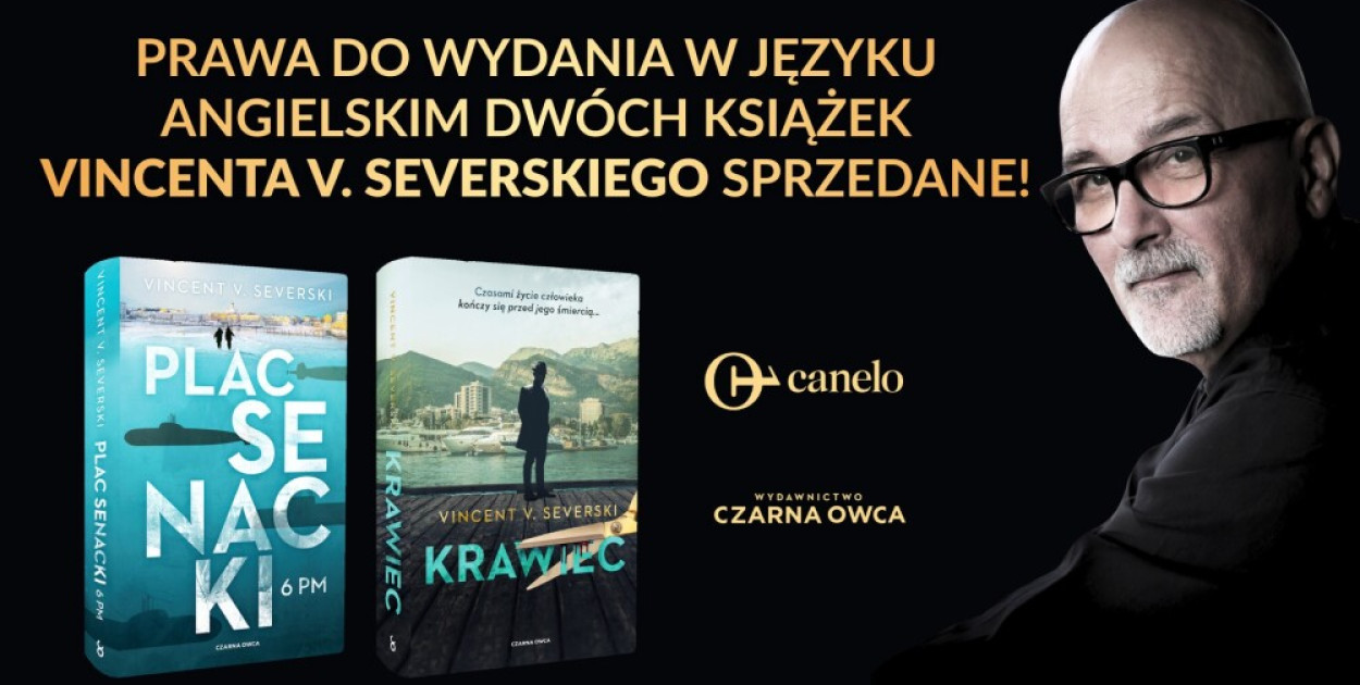 Prawa do wydania w języku angielskim dwóch powieści Vincenta V. Severskiego sprzed