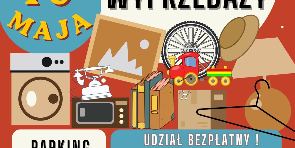 Strefa Domowej Wyprzedaży Zawiercie – 10 maja na parkingu MOK