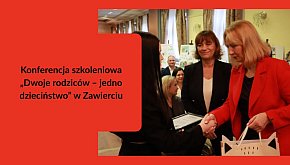 Konferencja szkoleniowa „Dwoje rodziców – jedno dz
