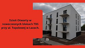 Dzień Otwarty w nowoczesnych blokach TBS przy ul. 